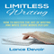 Limitless Writing: How to Master the Art of Writing and Write 3,000 Words Per Day (Unabridged) audio book by Lance Devoir