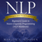 NLP Techniques and Secrets Revealed: Beginners Guide to Neuro Linguistic Programming (Unabridged) audio book by Marlon G. Gooden