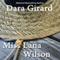Miss Lana Wilson (Unabridged) audio book by Dara Girard