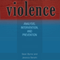 Violence: Analysis, Intervention, and Prevention: Ohio RIS Global Series (Unabridged) audio book by Sean Byrne, Jessica Senehi