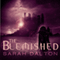 The Blemished (Unabridged) audio book by Sarah Dalton
