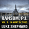 Ransom, P.I. (Volume Three - La Mort de Tous) (Unabridged) audio book by Luke Shephard