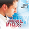 A White Coat Is My Closet (Unabridged) audio book by Jake Wells