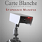 Carte Blanche: A Dystopian Story (Unabridged) audio book by Stephanie Manova