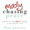 Madly Chasing Peace: How I Went From Hell to Happy in Nine Minutes a Day (Unabridged) audio book by Dina Proctor