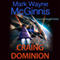 Craing Dominion: Scrapyard Ship, Book 5 (Unabridged) audio book by Mark Wayne McGinnis