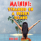 Mainini: Stranded on a Desert Island (Unabridged) audio book by Kiki Lee