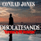 Desolate Sands: Detective Alec Ramsay, Book 5 (Unabridged) audio book by Conrad Jones