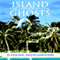 Island Ghosts: A Will Castleton Adventure (Unabridged) audio book by David Bain
