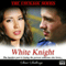 White Knight: The Courage Series, Book 2 (Unabridged) audio book by Staci Stallings