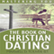 Mastering You: The Book on Christian Dating (Unabridged) audio book by Maxwell Toliver