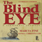 The Blind Eye: A Sephardic Journey (Unabridged) audio book by Marcia Fine