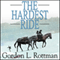 The Hardest Ride (Unabridged) audio book by Gordon Rottman