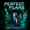 Perfect Plan II (Unabridged) audio book by Brett Diffley