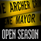 Open Season: Joe Gunther, Book 1 (Unabridged) audio book by Archer Mayor