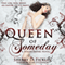 Queen of Someday: A Stolen Empire Novel (Unabridged) audio book by Sherry D. Ficklin