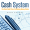 Cash System: The Rock Solid Plans for Making Money Online (Unabridged) audio book by Hyde Franks