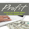 Profit: Secrets of Making Money in Email Marketing (Unabridged) audio book by Carmella Jones