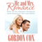 Mr. And Mrs. Romance: How to Fix A Broken Marriage with Romance Tips and Hints (Unabridged) audio book by Gordon Cox