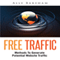 Free Traffic: Methods to Generate Potential Website Traffic (Unabridged) audio book by Ally Bareham