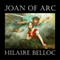 Joan of Arc (Unabridged) audio book by Hilaire Belloc