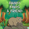 Mandy Finds a Friend (Unabridged) audio book by Jupiter Kids
