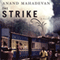 The Strike (Unabridged) audio book by Anand Mahadevan
