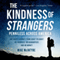 The Kindness of Strangers: Penniless Across America (Unabridged) audio book by Mike McIntyre