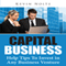 Capital Business: Help Tips to Invest in Any Business Venture (Unabridged) audio book by Kevin Nolte