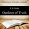 Outlines of Truth (Unabridged) audio book by FB Hole
