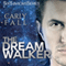 The Dream Walker: The Six Saviors Series, Book 7 (Unabridged) audio book by Carly Fall