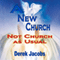 A New Church: Not Church as Usual (Unabridged) audio book by Derek Jacobs