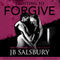 Fighting to Forgive: Fighting Series, Book 2 (Unabridged) audio book by J.B. Salsbury