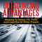 Outsourcing Advantages: Allowing to Utilize the Skills and Expertise of Other People (Unabridged) audio book by John Davis