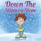 Down the Slippery Slope (Unabridged) audio book by Jupiter Kids