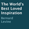 The World's Best Loved Inspiration (Unabridged) audio book by Bernard Levine