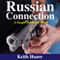 Russian Connection: Trafficker, Book 7 (Unabridged) audio book by Keith Hoare