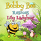 Bobby Bee Rescues Lily Ladybug (Unabridged) audio book by Jupiter Kids