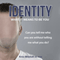 Identity: What It Means To Be You (Unabridged) audio book by Kriss Mitchell