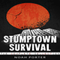 Stumptown Survival, The Complete Collection (Unabridged) audio book by Noah Porter