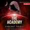 The Academy: Lost Tales of Power, Book 2 (Unabridged) audio book by Vincent Trigili