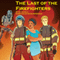 The Last of the Firefighters (Unabridged)