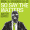 So Say the Waiters, Book 3 (Unabridged) audio book by Justin Sirois
