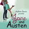 Jane and Austen: Hopeless Romantics (Unabridged) audio book by Stephanie Fowers