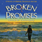 Broken Promises (Unabridged) audio book by Donna M. Zadunajsky