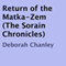 Return of the Matka-Zem: The Sorain Chronicles (Unabridged) audio book by Deborah Chanley