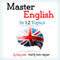 Master English in 12 Topics: Over 200 Intermediate Words and Phrases Explained (Unabridged) audio book by Jenny Smith