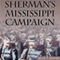 Sherman's Mississippi Campaign (Unabridged) audio book by Buck T. Foster