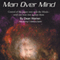 Man over Mind (Unabridged) audio book by Dean Warren
