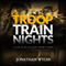Troop Train Nights: A Gay M/M Fiction Short Story (Unabridged) audio book by Jonathan Wyler